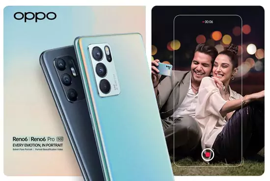 OPPO - Reno6 Emotion In Every Portrait